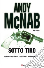 Sotto tiro: Le avventure di Nick Stone. E-book. Formato EPUB