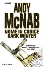 Nome in codice Dark Winter: Le avventure di Nick Stone. E-book. Formato EPUB ebook