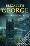 Un omicidio inutile. E-book. Formato EPUB ebook