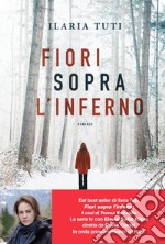 Fiori sopra l'inferno. E-book. Formato EPUB ebook