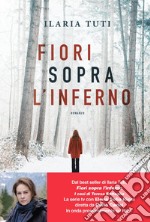 Fiori sopra l'inferno. E-book. Formato PDF ebook