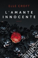 L'amante innocente. E-book. Formato EPUB ebook