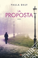 La proposta. E-book. Formato EPUB ebook