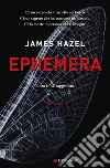 Ephemera. E-book. Formato EPUB ebook
