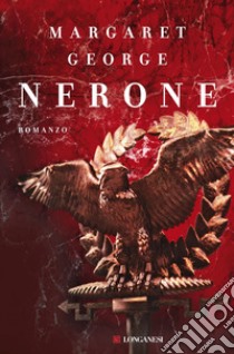 Nerone. E-book. Formato PDF ebook di Margaret George