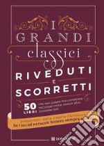 I grandi classici riveduti e scorretti. E-book. Formato EPUB