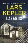 Lazarus: Le indagini di Joona Linna. E-book. Formato EPUB ebook