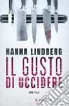 Il gusto di uccidere. E-book. Formato PDF ebook