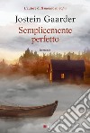 Semplicemente perfetto. E-book. Formato PDF ebook