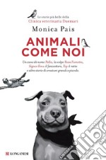 Animali come noi. E-book. Formato EPUB