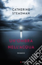 Un'ombra nell'acqua. E-book. Formato EPUB