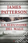 La seduzione del male: Un'indagine delle donne del Club Omicidi. E-book. Formato EPUB ebook