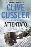 Attentato: Una nuova avventura di Isaac Bell. E-book. Formato PDF ebook