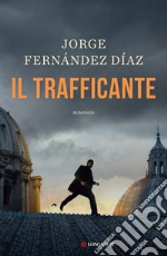 Il trafficante. E-book. Formato EPUB