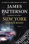 New York codice rosso: Un caso di Michael Bennett, negoziatore NYPD. E-book. Formato PDF ebook