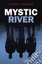 Mystic River: Edizione italiana. E-book. Formato EPUB ebook