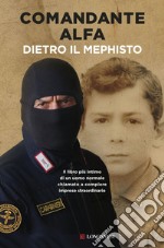 Dietro il mephisto. E-book. Formato EPUB ebook