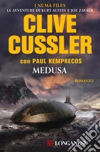 Medusa: NUMA files - Le avventure di Kurt Austin e Joe Zavala. E-book. Formato EPUB ebook