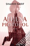 Athena Protocol. E-book. Formato EPUB ebook