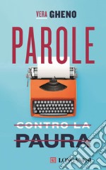 Parole contro la paura. E-book. Formato EPUB ebook