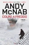 Colpo a freddo. E-book. Formato PDF ebook