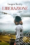 Liberazione. E-book. Formato EPUB ebook