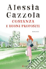 Costanza e buoni propositi. E-book. Formato EPUB