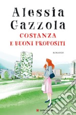 Costanza e buoni propositi. E-book. Formato PDF ebook