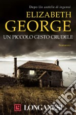 Un piccolo gesto crudele. E-book. Formato PDF