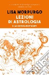 Lezioni di astrologia II: La natura dei pianeti. E-book. Formato EPUB ebook