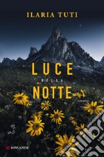 Luce della notte. E-book. Formato EPUB ebook