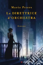 La direttrice d'orchestra. E-book. Formato EPUB ebook