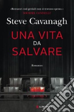 Una vita da salvare. E-book. Formato EPUB