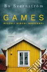 Games. Piccoli giochi innocenti. E-book. Formato EPUB