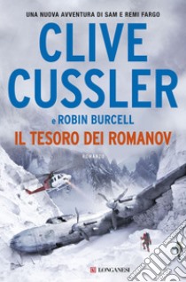 Il tesoro dei Romanov. E-book. Formato EPUB ebook di Clive Cussler