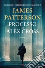 Processo ad Alex Cross. E-book. Formato EPUB ebook