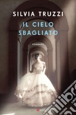 Il cielo sbagliato. E-book. Formato PDF