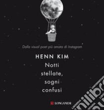 Notti stellate, sogni confusi. E-book. Formato EPUB ebook di Henn Kim