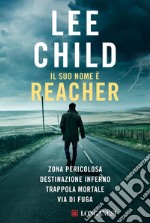 Il suo nome è Reacher. E-book. Formato EPUB ebook