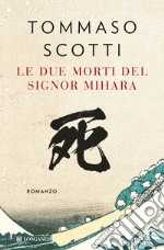 Le due morti del signor Mihara. E-book. Formato EPUB ebook