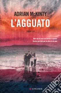 L'agguato. E-book. Formato PDF ebook di Adrian McKinty