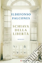 Schiava della libertà. E-book. Formato EPUB ebook