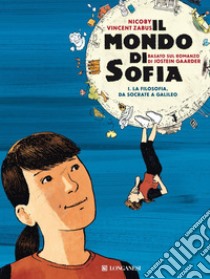 Il mondo di Sofia graphic novel vol. 1. E-book. Formato EPUB ebook di Jostein Gaarder