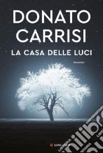 La casa delle luci. E-book. Formato EPUB ebook