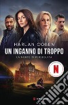 Un inganno di troppo. E-book. Formato EPUB ebook