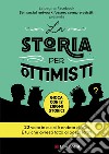 La storia per ottimisti. E-book. Formato EPUB ebook di se i social network...