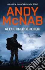 All'ultimo secondo. E-book. Formato EPUB ebook