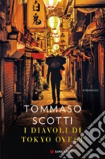 I diavoli di Tokyo Ovest. E-book. Formato EPUB