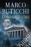 L'oro degli dei. E-book. Formato EPUB ebook