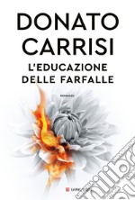 L'educazione delle farfalle. E-book. Formato EPUB ebook